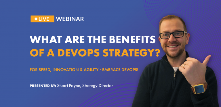 What Are The Benefits Of DevOps Strategy?