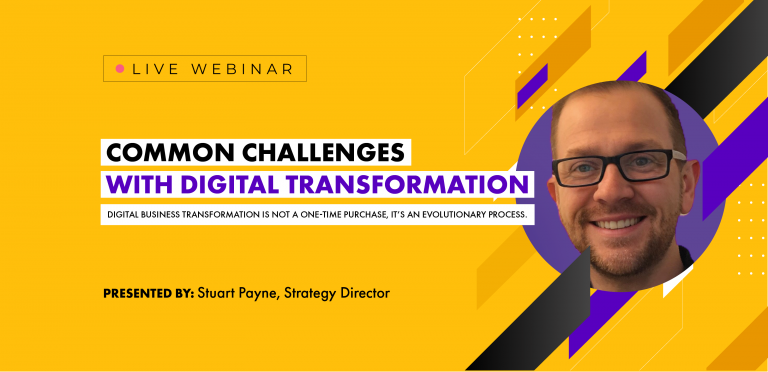 Common Challenges with Digital Business Transformation